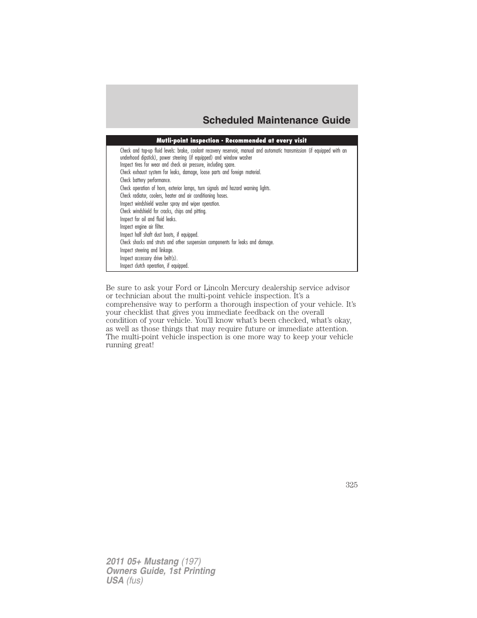 Scheduled maintenance guide | FORD 2011 Mustang v.1 User Manual | Page 325 / 348