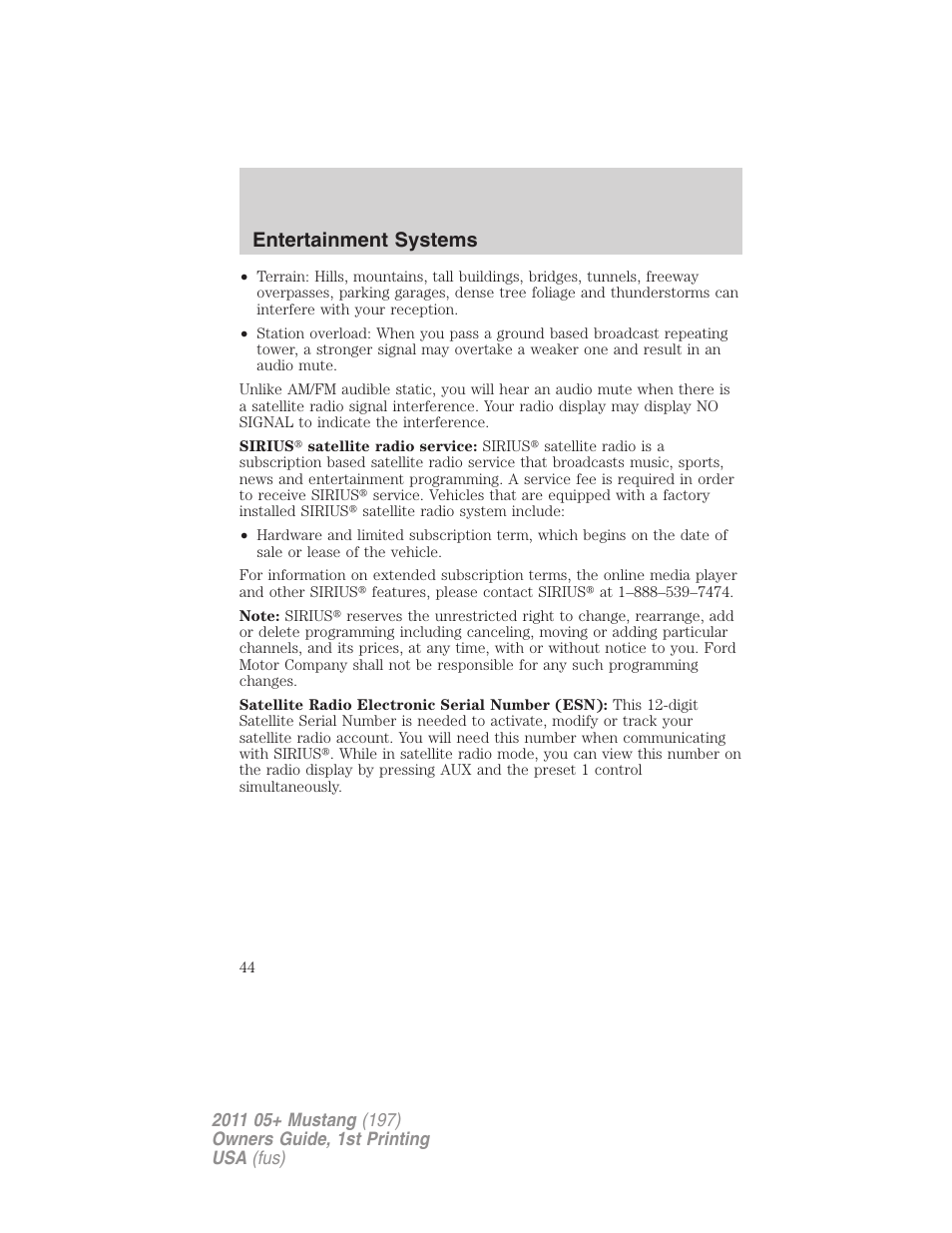 Entertainment systems | FORD 2011 Mustang v.1 User Manual | Page 44 / 348