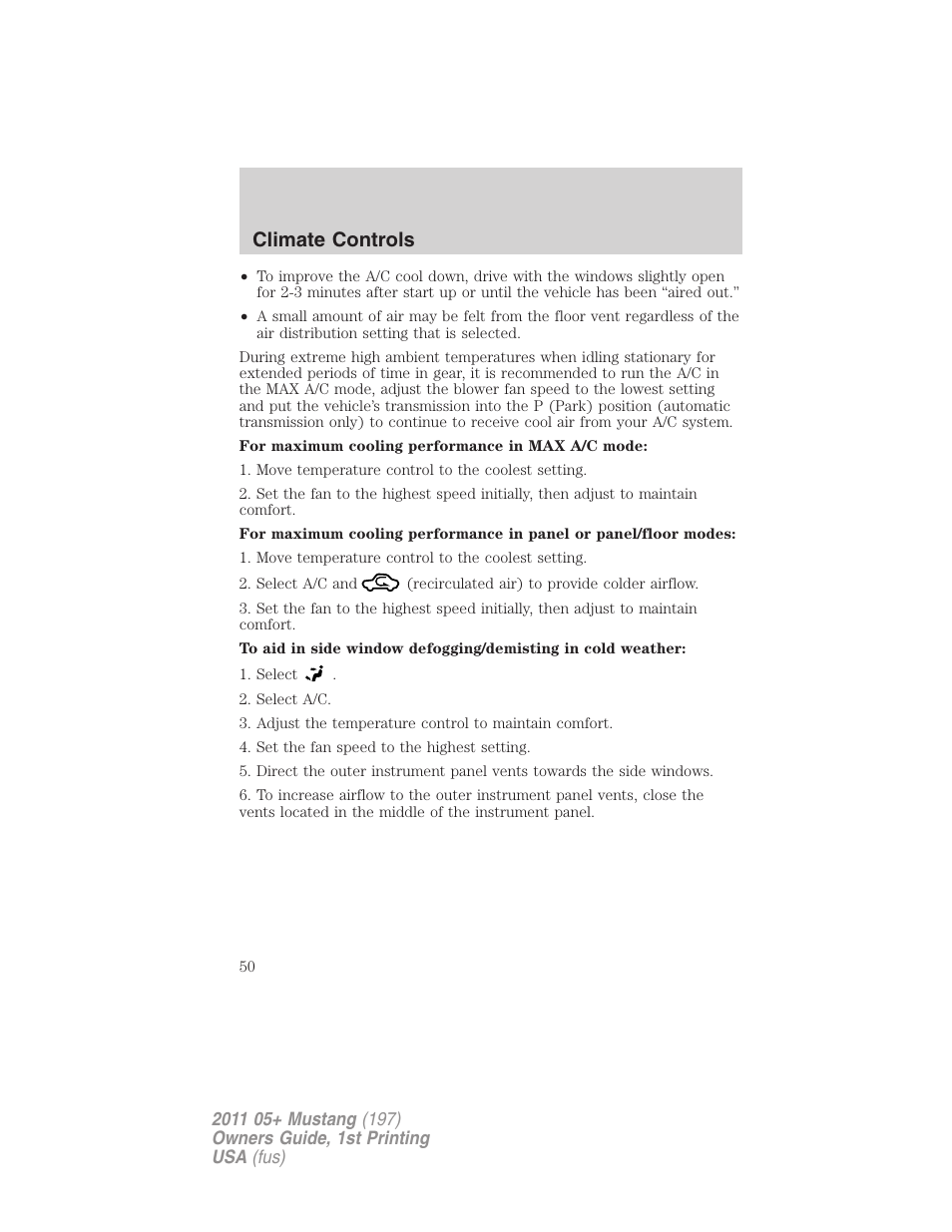 Climate controls | FORD 2011 Mustang v.1 User Manual | Page 50 / 348