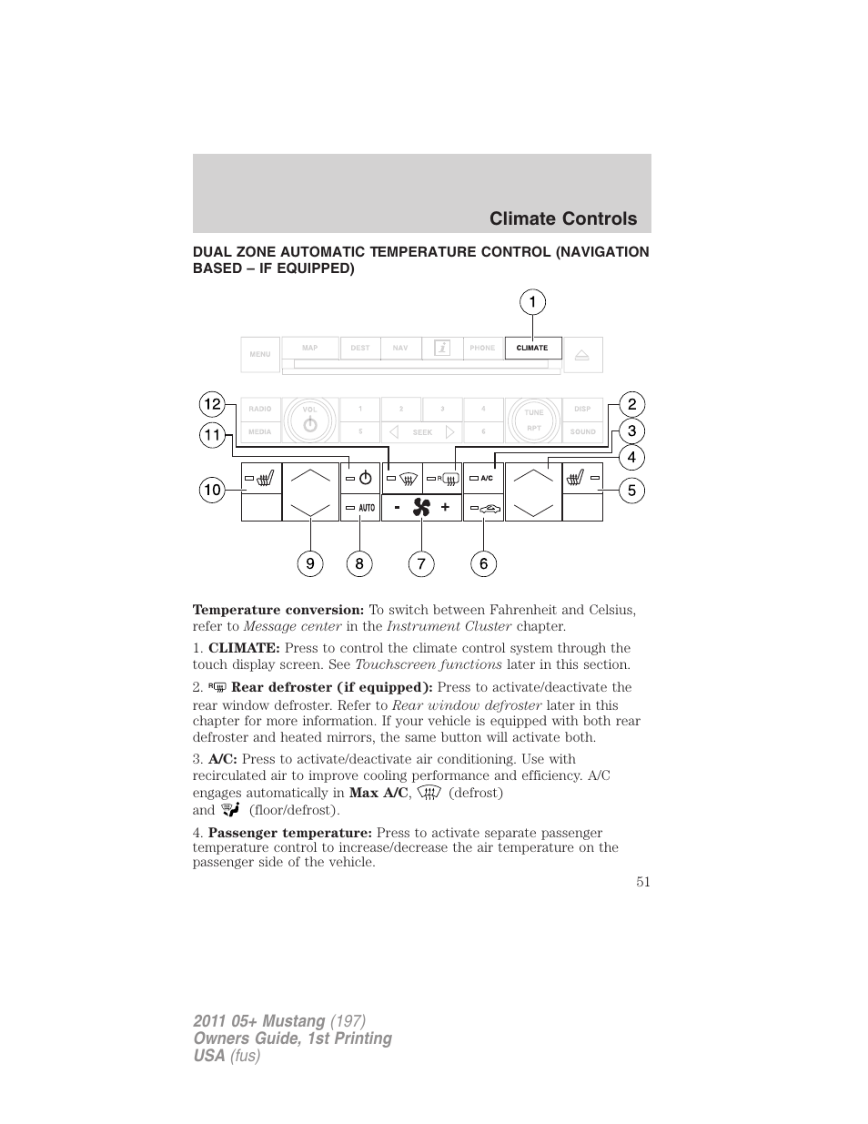 Navigation system based climate control, Climate controls | FORD 2011 Mustang v.1 User Manual | Page 51 / 348