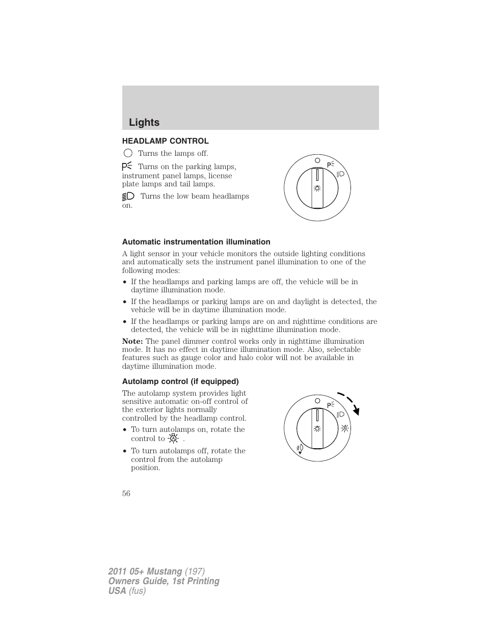 Lights, Headlamp control, Automatic instrumentation illumination | Autolamp control (if equipped), Headlamps | FORD 2011 Mustang v.1 User Manual | Page 56 / 348