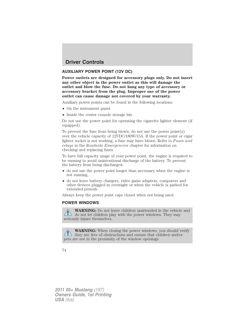 Auxiliary power point (12v dc), Power windows, Driver controls | FORD 2011 Mustang v.1 User Manual | Page 74 / 348