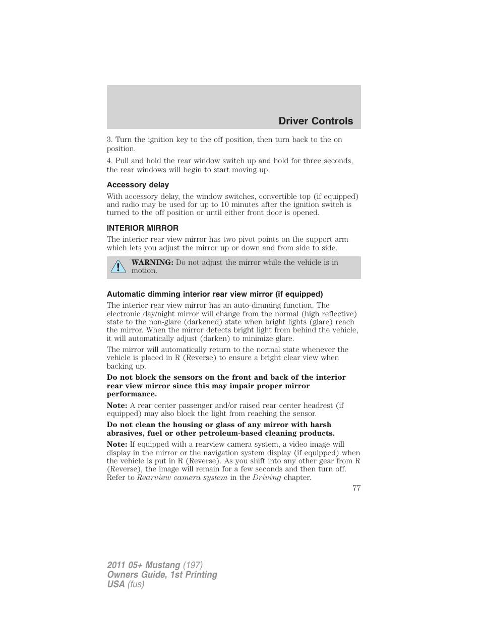 Accessory delay, Interior mirror, Mirrors | Driver controls | FORD 2011 Mustang v.1 User Manual | Page 77 / 348