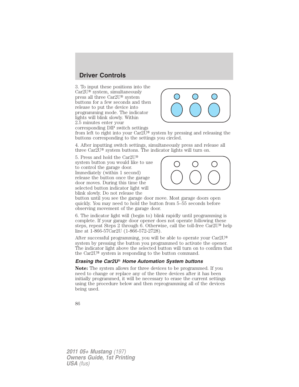 Erasing the car2u home automation system buttons, Driver controls | FORD 2011 Mustang v.1 User Manual | Page 86 / 348