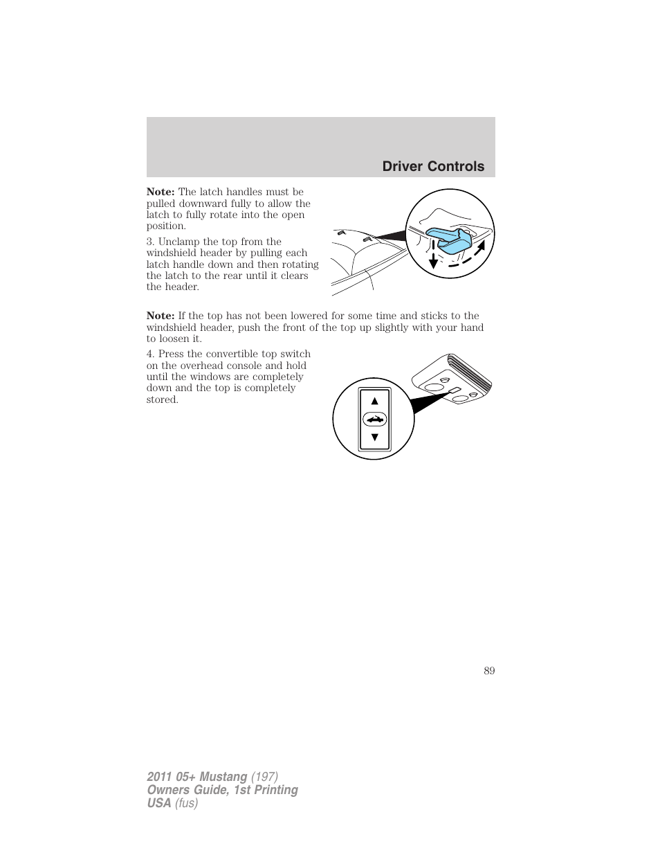 Driver controls | FORD 2011 Mustang v.1 User Manual | Page 89 / 348