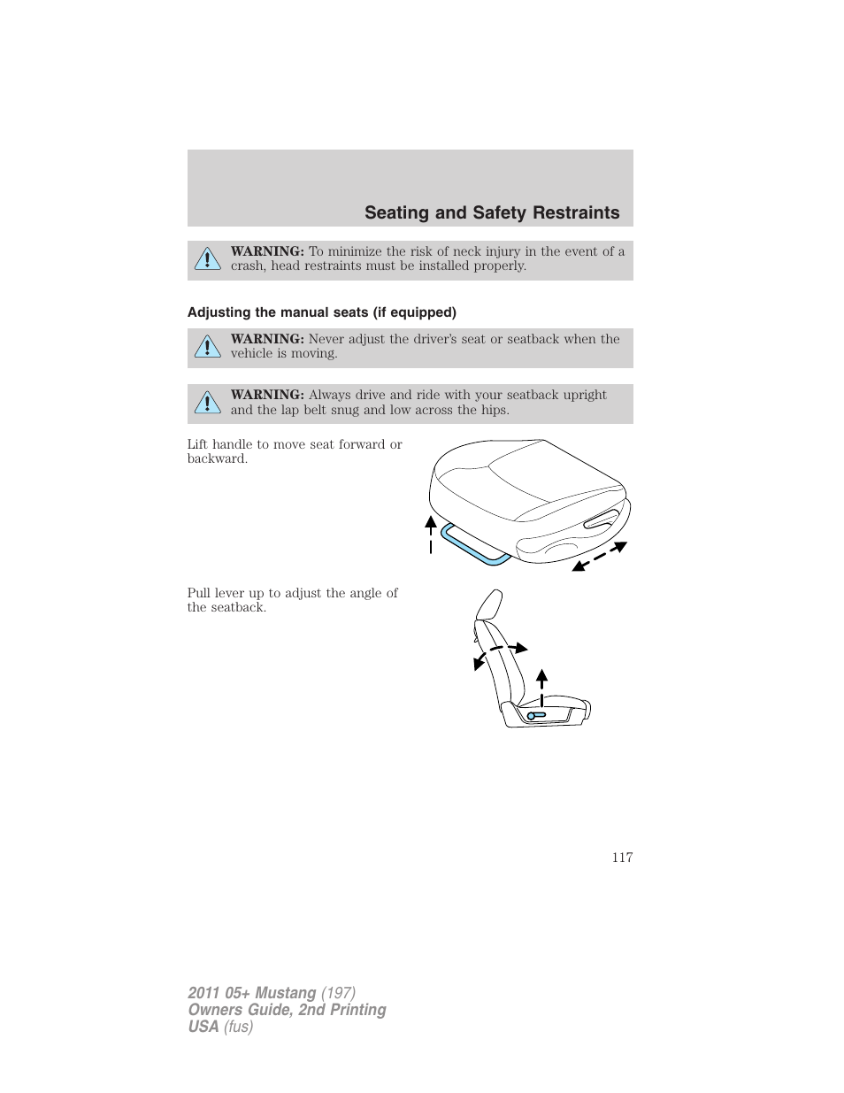 Adjusting the manual seats (if equipped), Seating and safety restraints | FORD 2011 Mustang v.2 User Manual | Page 117 / 346