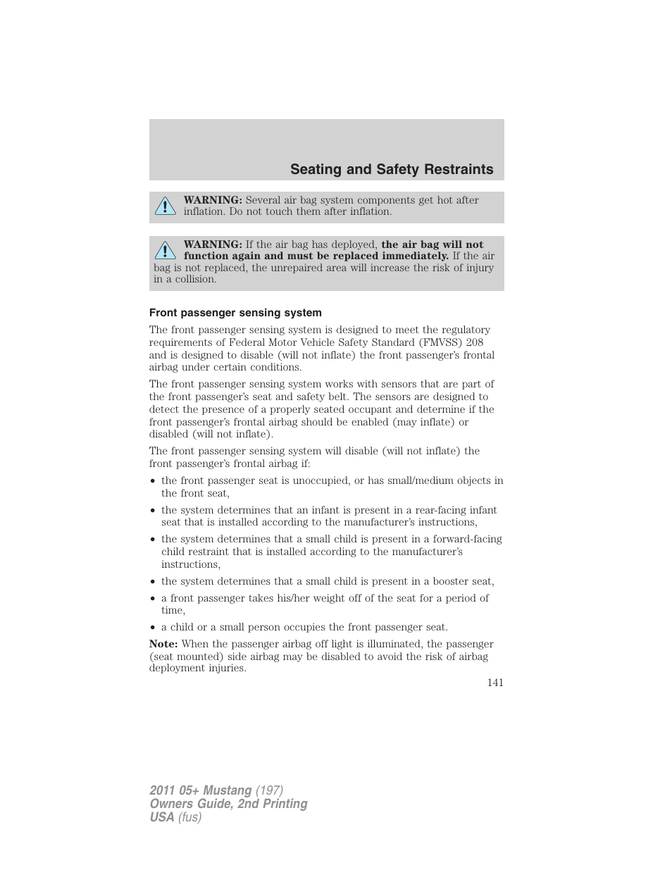 Front passenger sensing system, Seating and safety restraints | FORD 2011 Mustang v.2 User Manual | Page 141 / 346