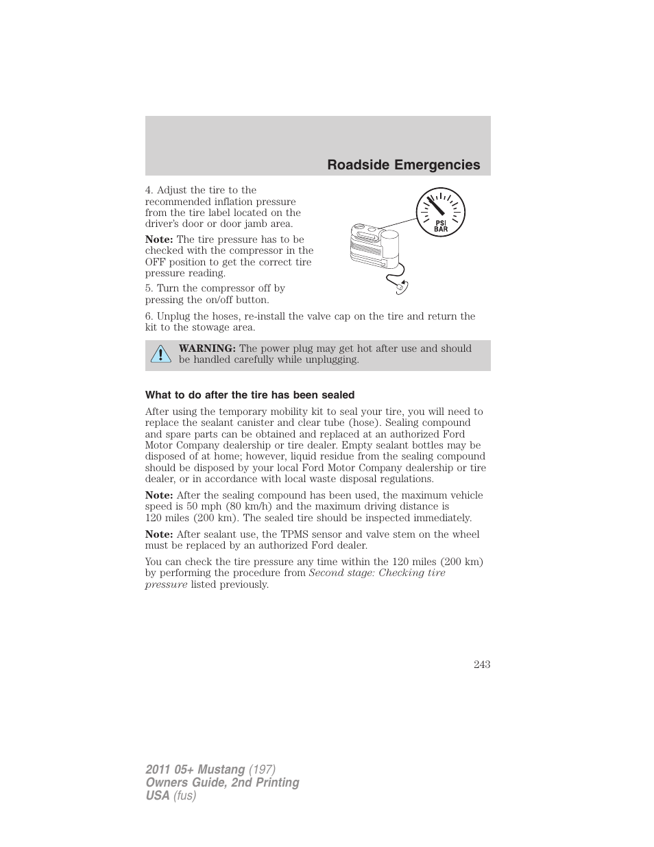 What to do after the tire has been sealed, Roadside emergencies | FORD 2011 Mustang v.2 User Manual | Page 243 / 346