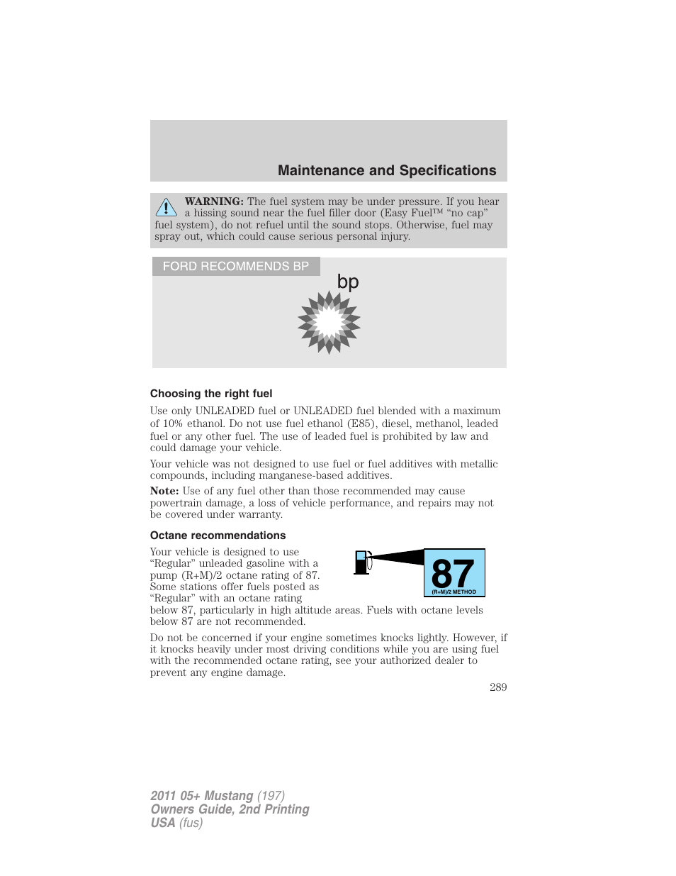 Choosing the right fuel, Octane recommendations | FORD 2011 Mustang v.2 User Manual | Page 289 / 346