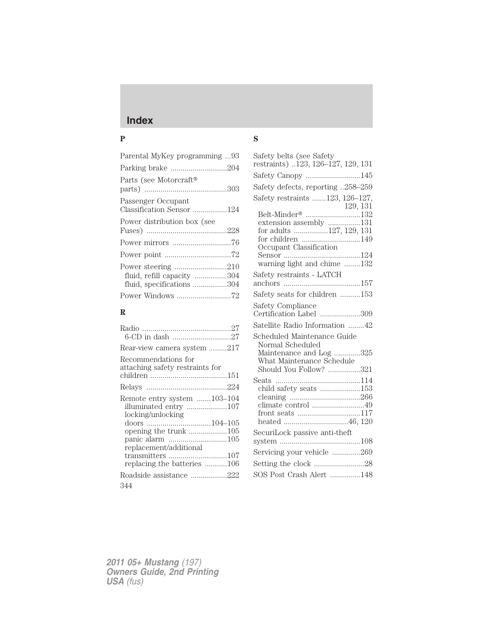 Index | FORD 2011 Mustang v.2 User Manual | Page 344 / 346