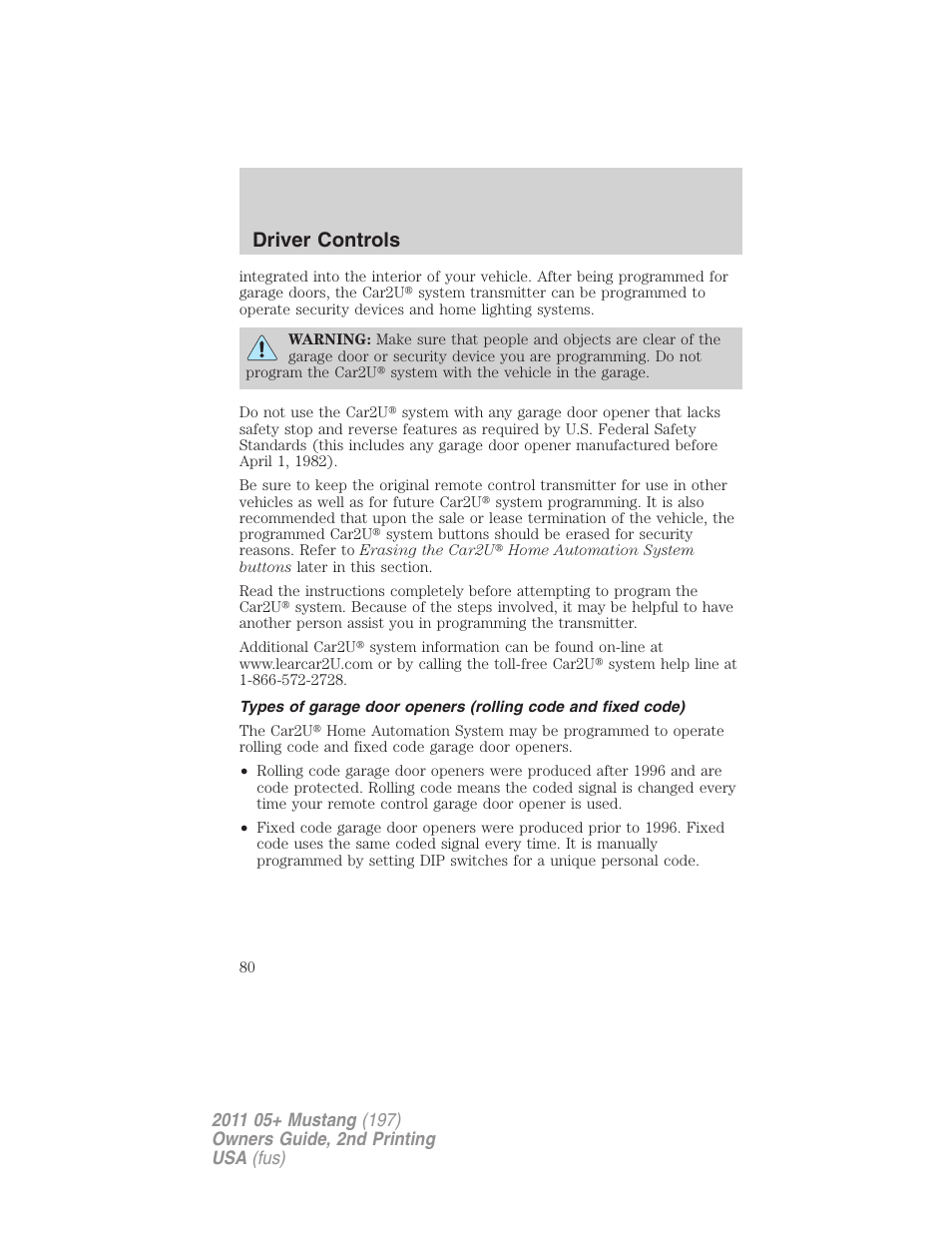 Driver controls | FORD 2011 Mustang v.2 User Manual | Page 80 / 346