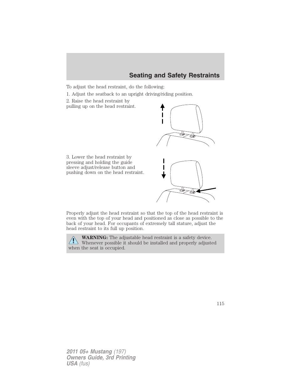 Seating and safety restraints | FORD 2011 Mustang v.3 User Manual | Page 115 / 346