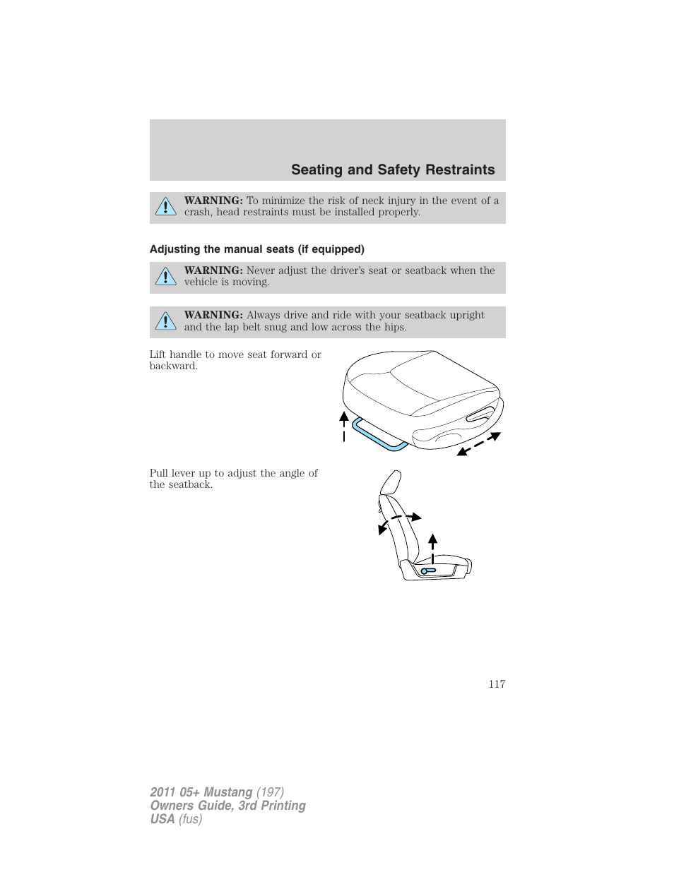 Adjusting the manual seats (if equipped), Seating and safety restraints | FORD 2011 Mustang v.3 User Manual | Page 117 / 346