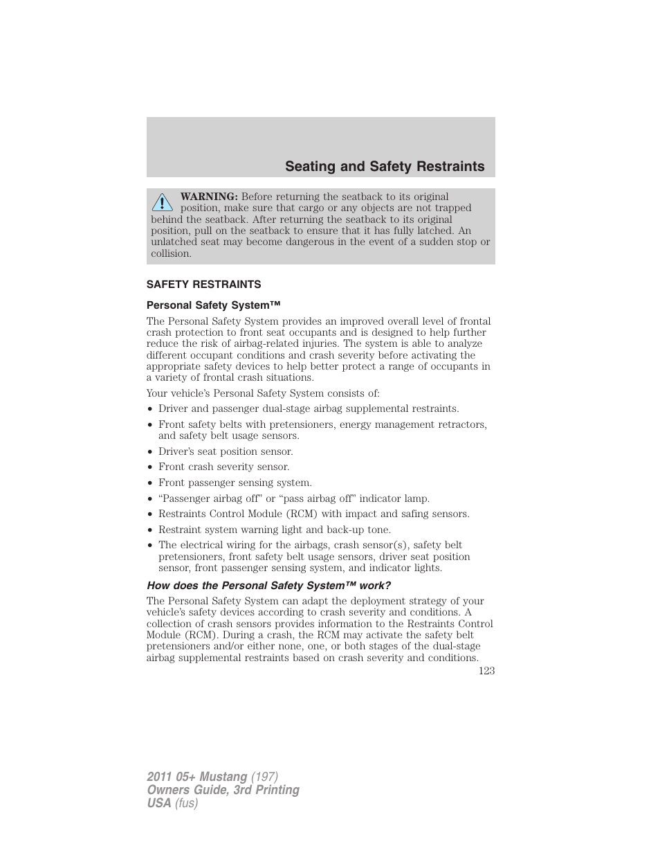 Safety restraints, Personal safety system, How does the personal safety system™ work | Seating and safety restraints | FORD 2011 Mustang v.3 User Manual | Page 123 / 346