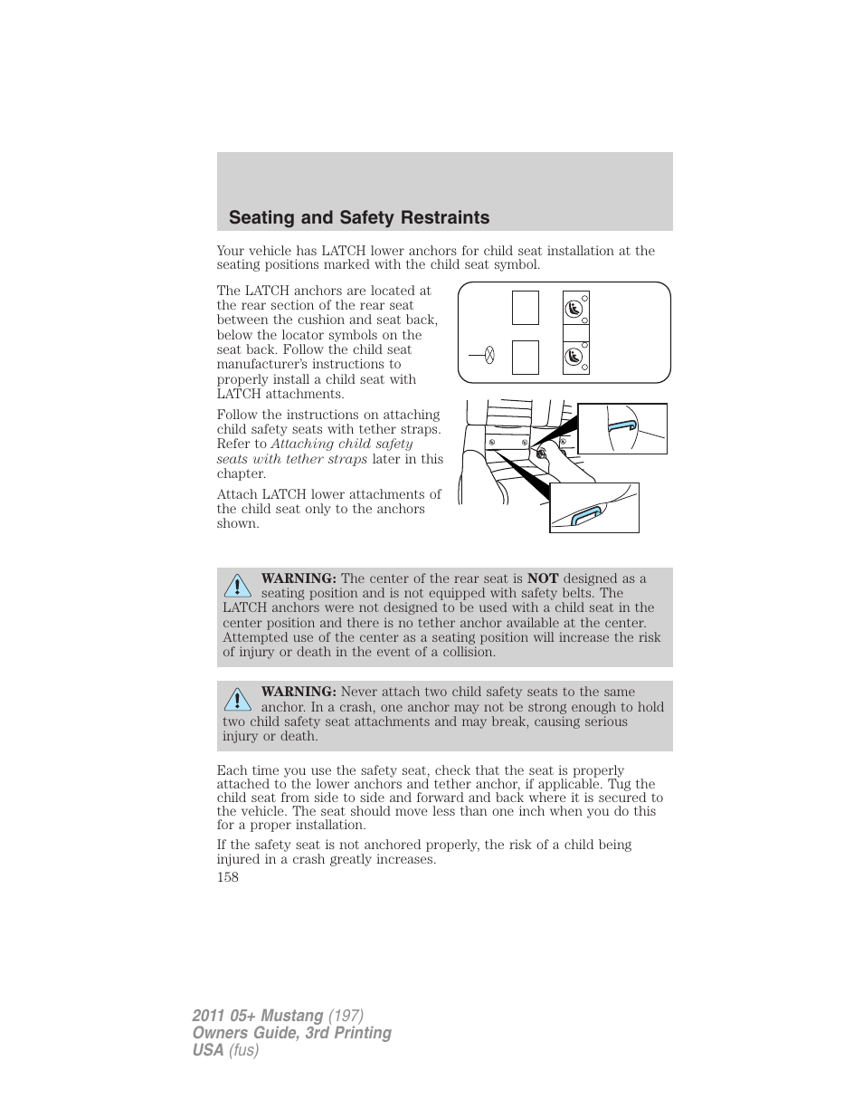 Seating and safety restraints | FORD 2011 Mustang v.3 User Manual | Page 158 / 346