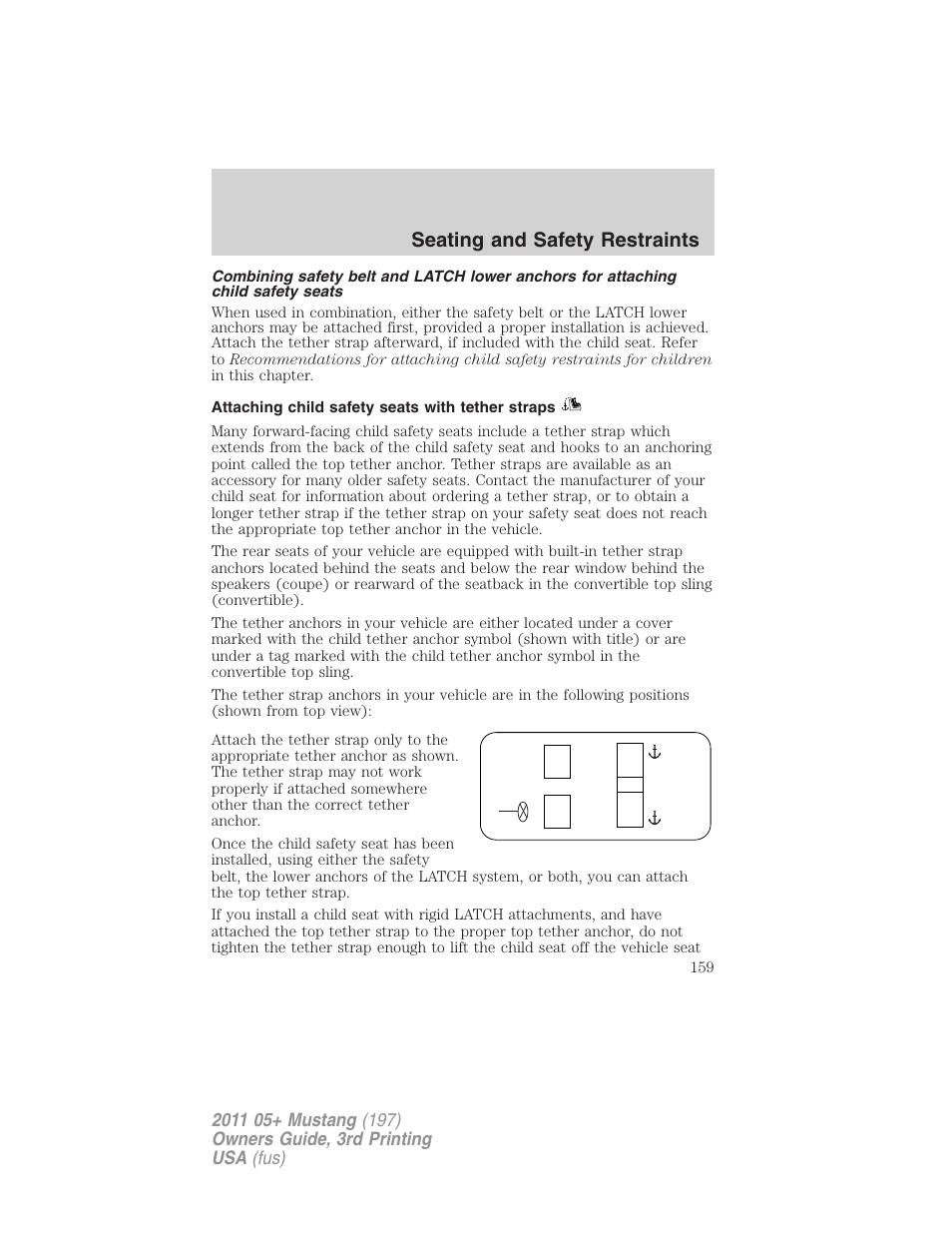 Attaching child safety seats with tether straps, Seating and safety restraints | FORD 2011 Mustang v.3 User Manual | Page 159 / 346