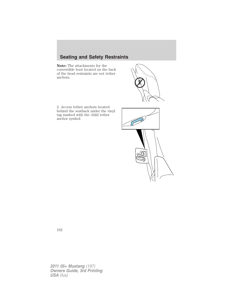 FORD 2011 Mustang v.3 User Manual | Page 162 / 346
