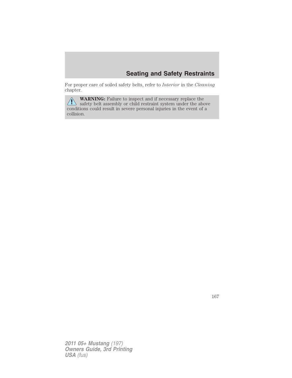 Seating and safety restraints | FORD 2011 Mustang v.3 User Manual | Page 167 / 346
