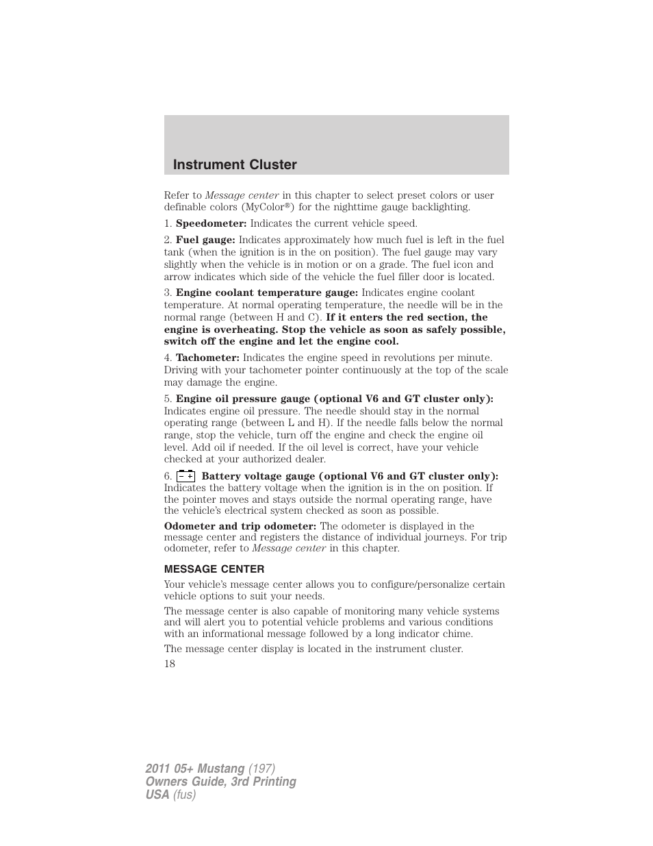 Message center, Instrument cluster | FORD 2011 Mustang v.3 User Manual | Page 18 / 346