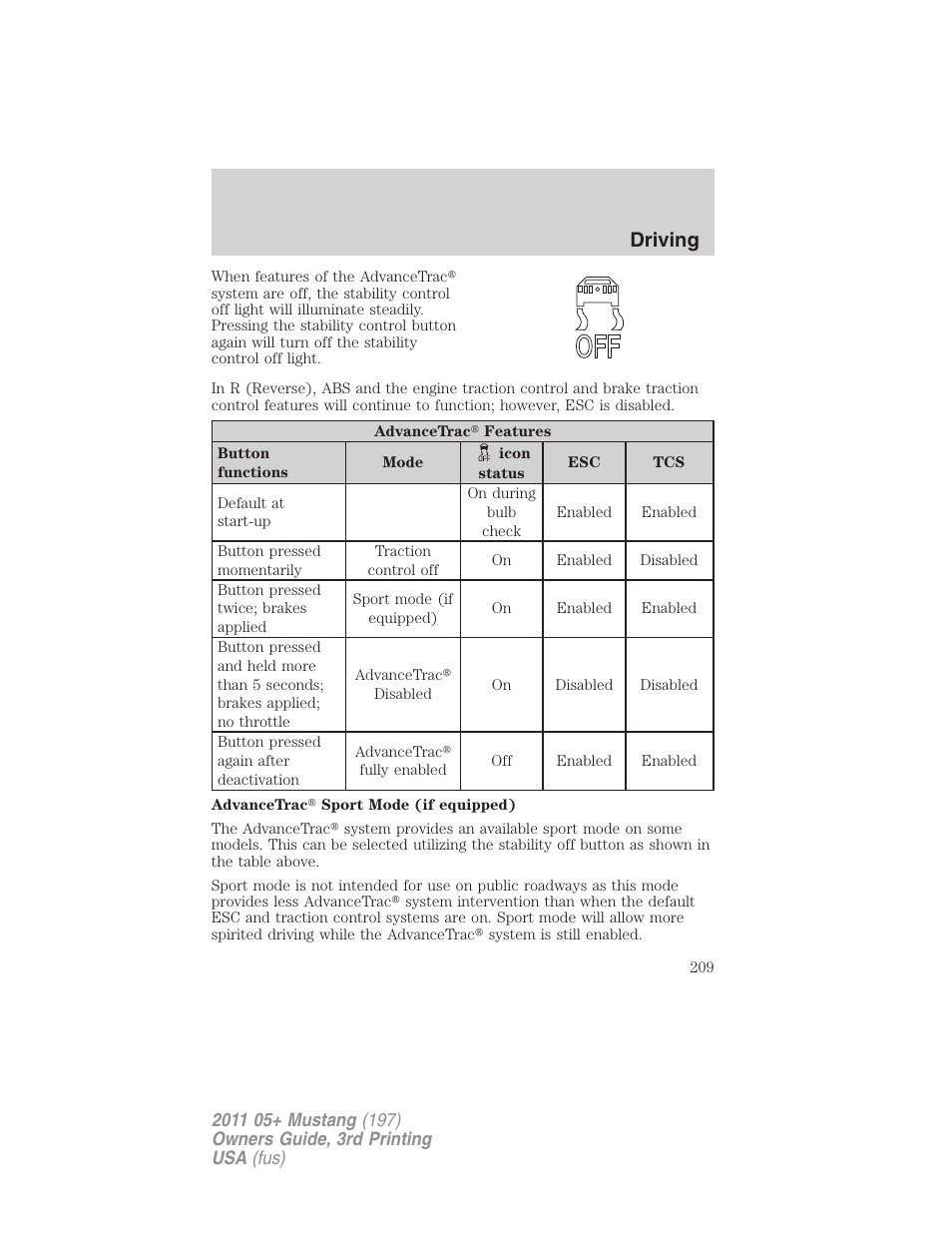Driving | FORD 2011 Mustang v.3 User Manual | Page 209 / 346
