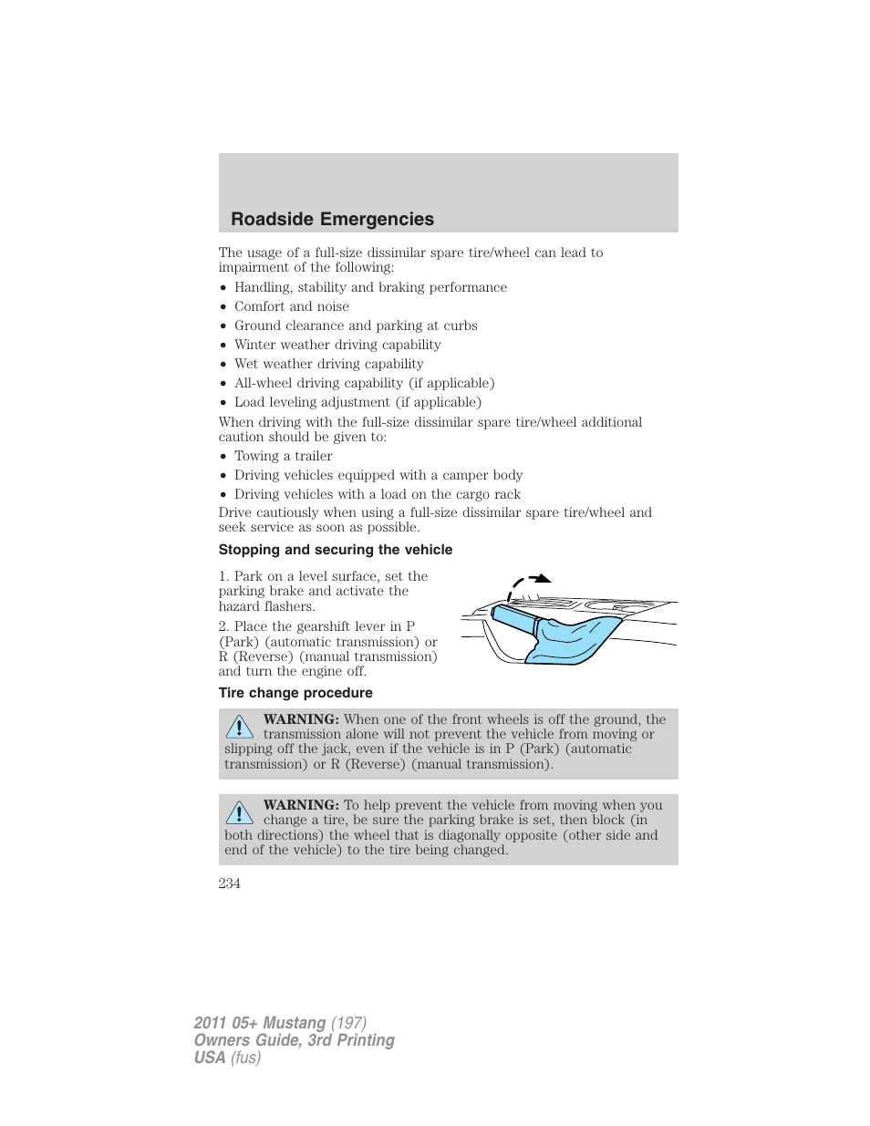 Stopping and securing the vehicle, Tire change procedure, Roadside emergencies | FORD 2011 Mustang v.3 User Manual | Page 234 / 346
