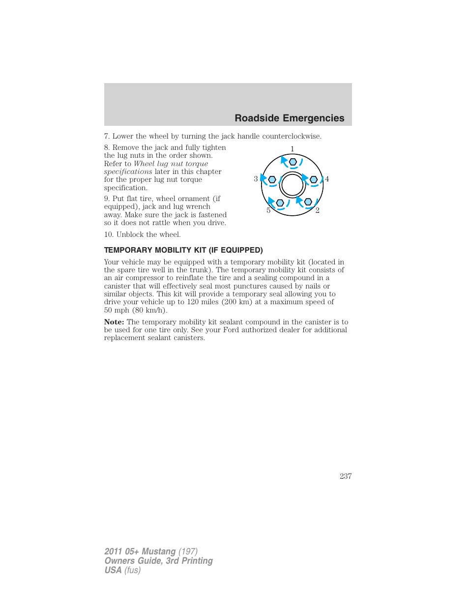 Temporary mobility kit (if equipped), Temporary mobility kit, Roadside emergencies | FORD 2011 Mustang v.3 User Manual | Page 237 / 346