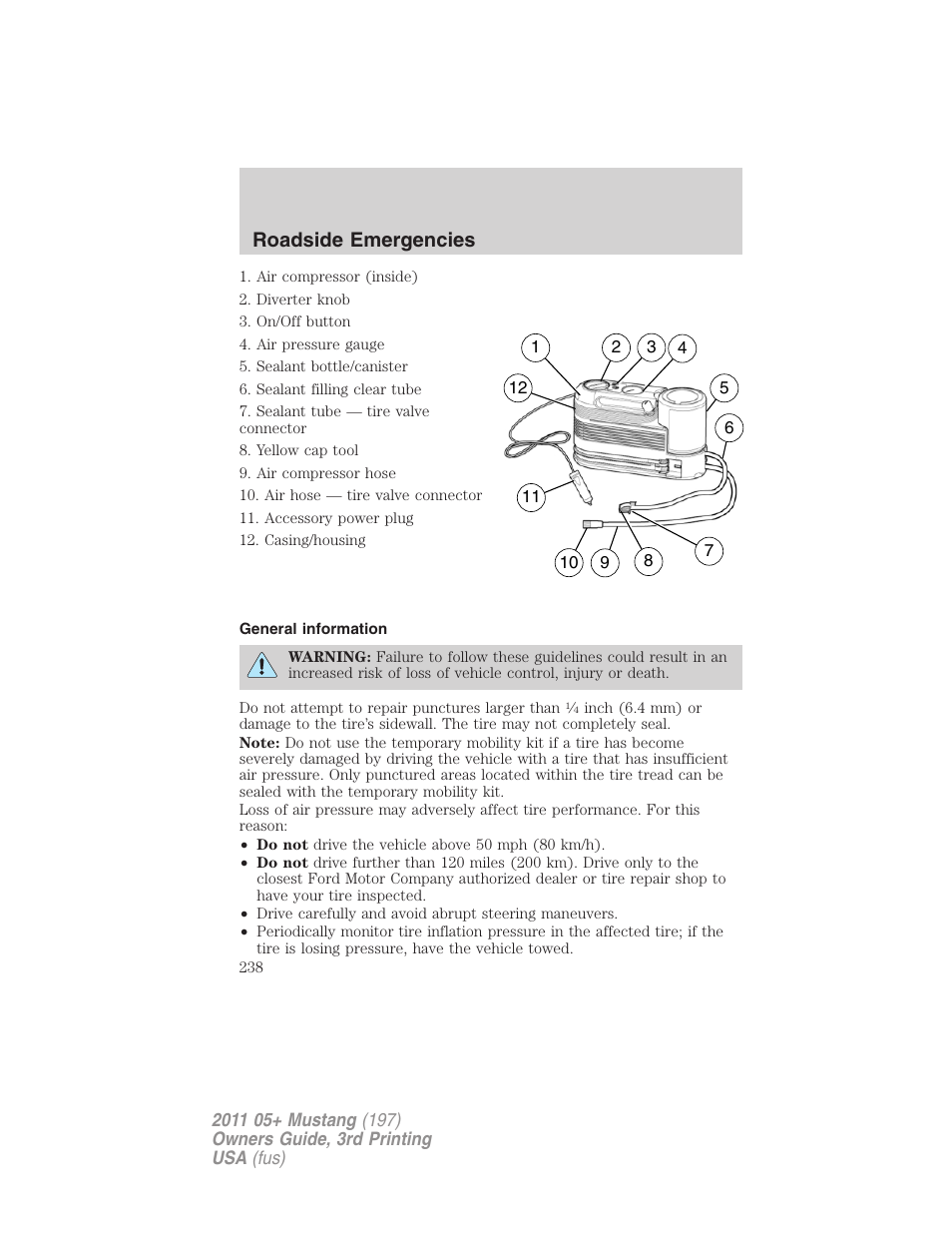 General information, Roadside emergencies | FORD 2011 Mustang v.3 User Manual | Page 238 / 346