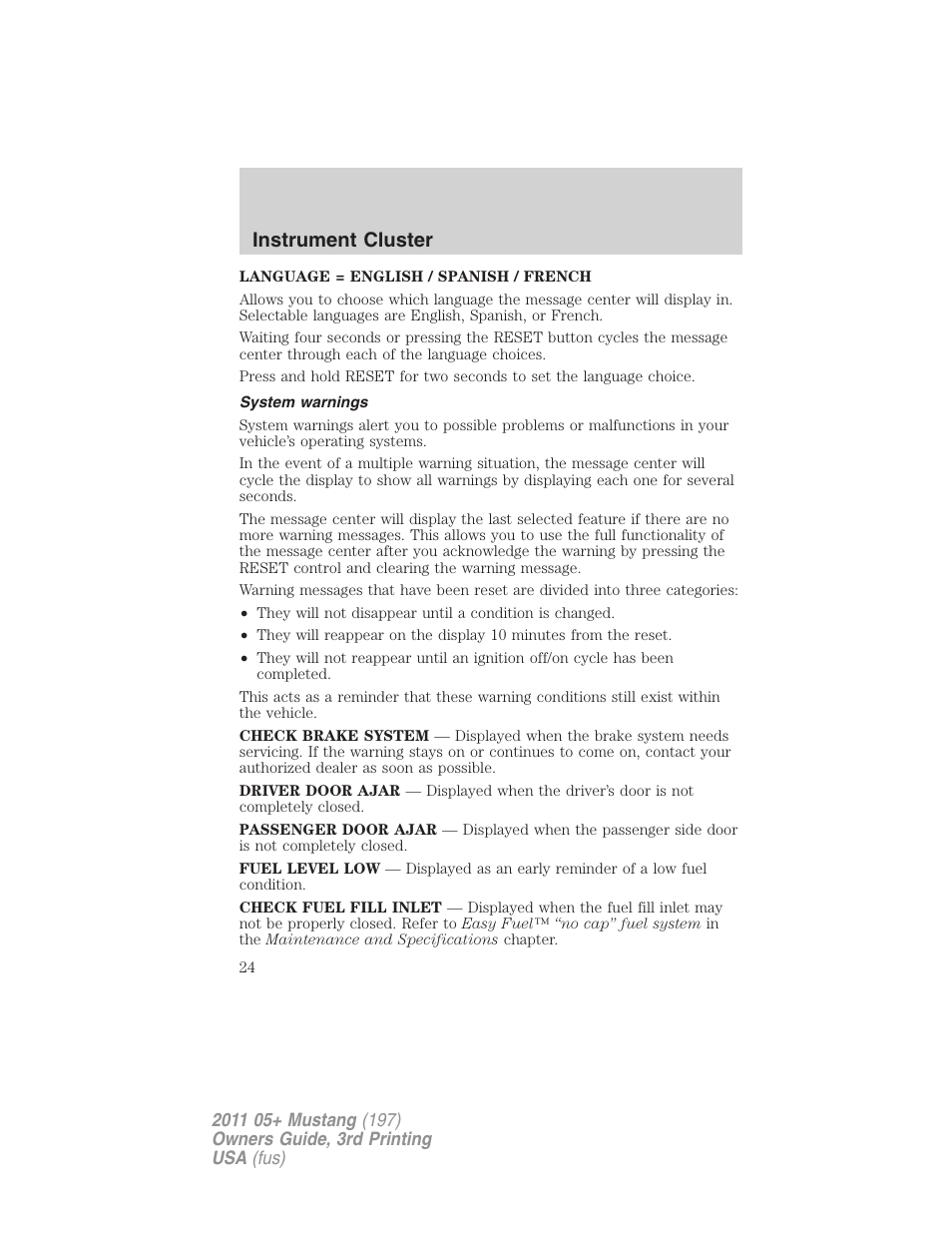 System warnings, Instrument cluster | FORD 2011 Mustang v.3 User Manual | Page 24 / 346