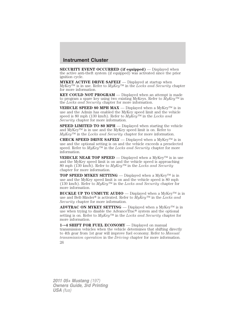 Instrument cluster | FORD 2011 Mustang v.3 User Manual | Page 26 / 346