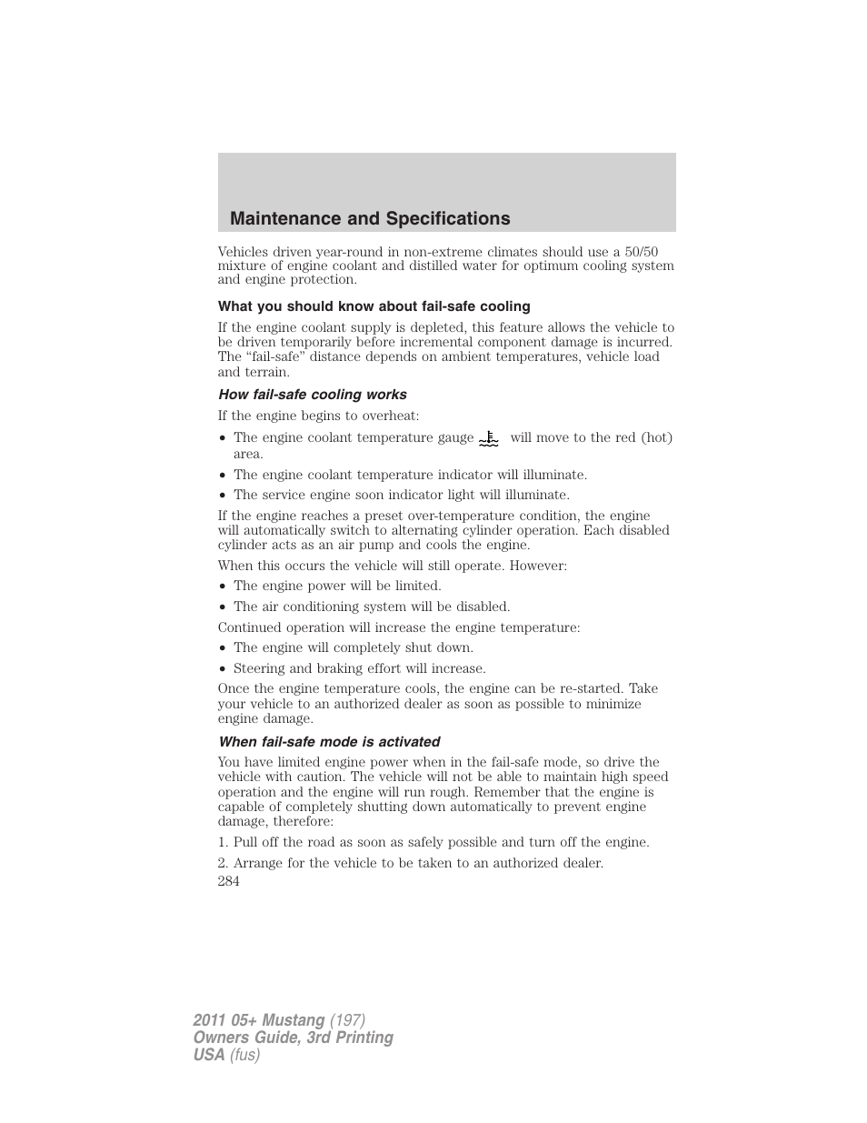 What you should know about fail-safe cooling, How fail-safe cooling works, When fail-safe mode is activated | Maintenance and specifications | FORD 2011 Mustang v.3 User Manual | Page 284 / 346