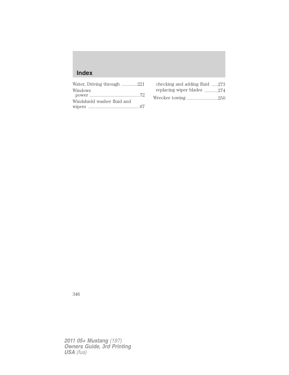 Index | FORD 2011 Mustang v.3 User Manual | Page 346 / 346