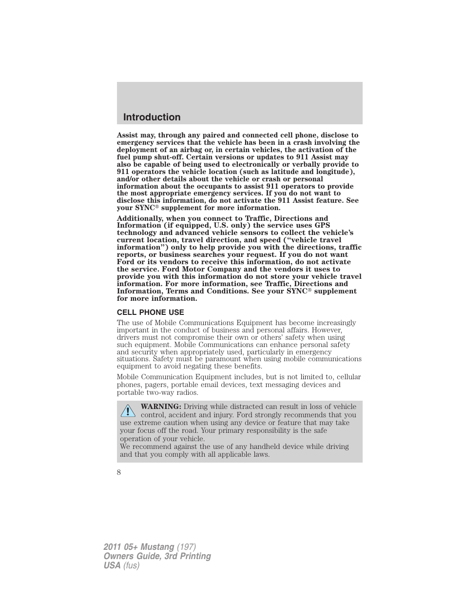 Cell phone use, Introduction | FORD 2011 Mustang v.3 User Manual | Page 8 / 346