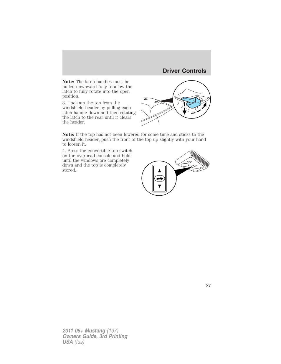 Driver controls | FORD 2011 Mustang v.3 User Manual | Page 87 / 346