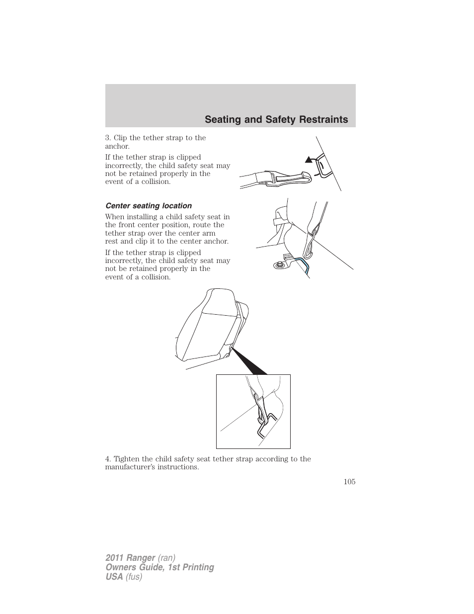 Center seating location, Seating and safety restraints | FORD 2011 Ranger v.1 User Manual | Page 105 / 302
