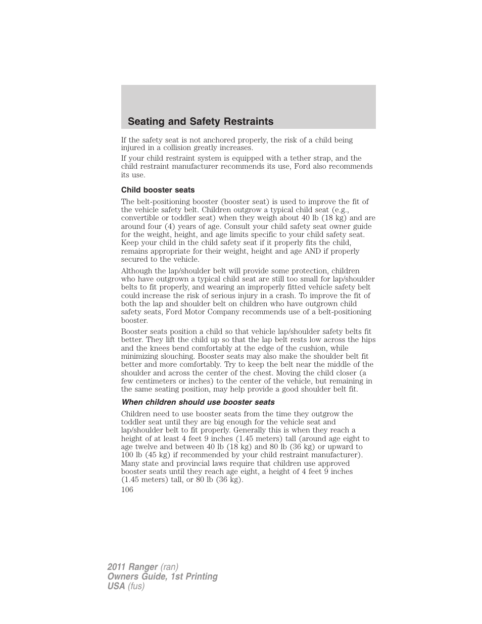 Child booster seats, When children should use booster seats, Seating and safety restraints | FORD 2011 Ranger v.1 User Manual | Page 106 / 302