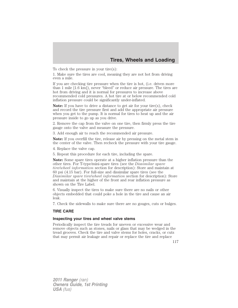 Tire care, Inspecting your tires and wheel valve stems, Tires, wheels and loading | FORD 2011 Ranger v.1 User Manual | Page 117 / 302