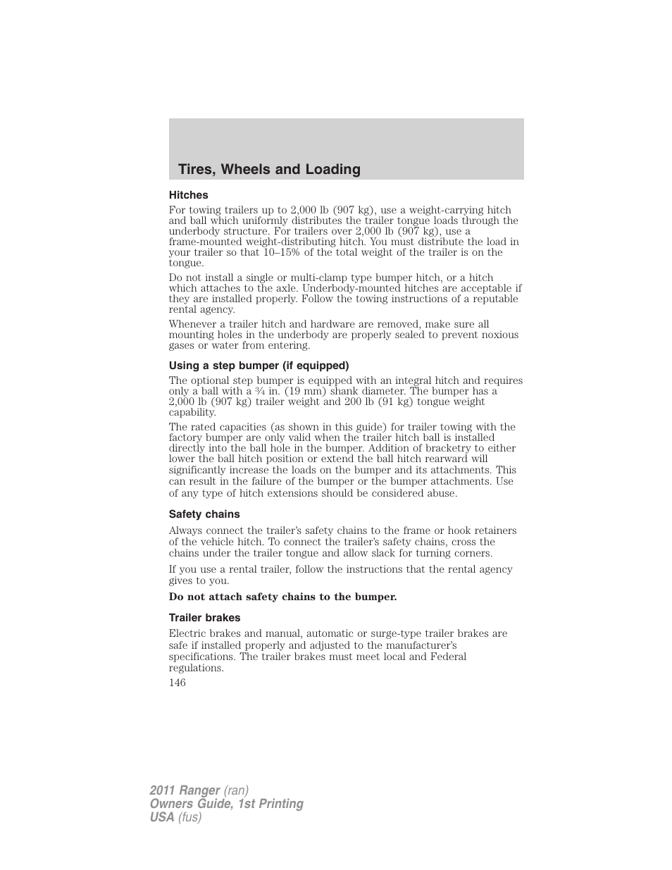 Hitches, Using a step bumper (if equipped), Safety chains | Trailer brakes, Tires, wheels and loading | FORD 2011 Ranger v.1 User Manual | Page 146 / 302