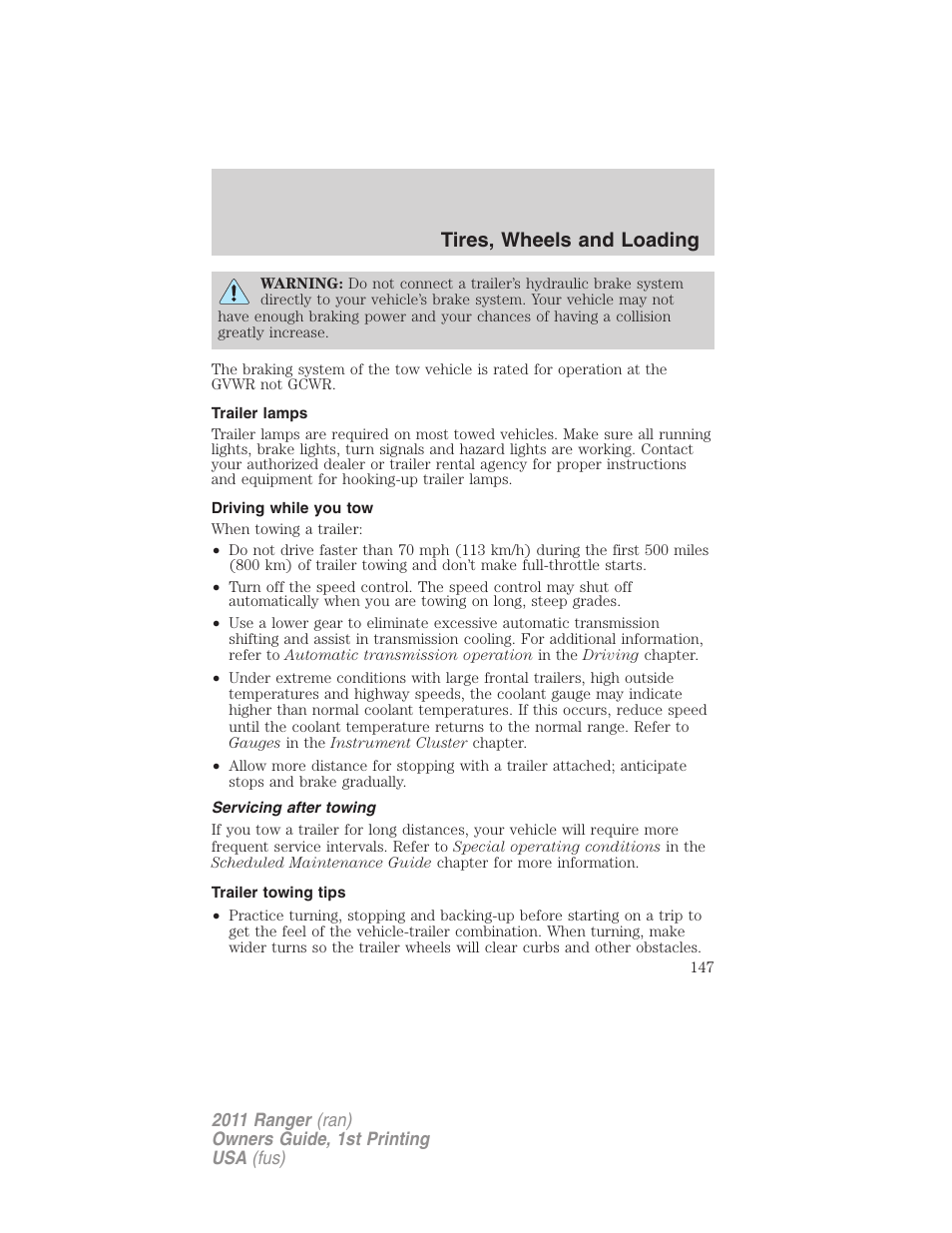 Trailer lamps, Driving while you tow, Servicing after towing | Trailer towing tips, Tires, wheels and loading | FORD 2011 Ranger v.1 User Manual | Page 147 / 302