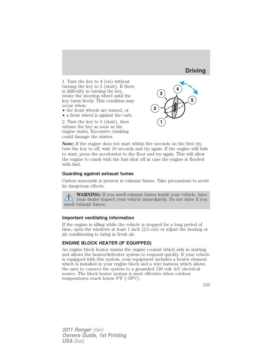 Guarding against exhaust fumes, Important ventilating information, Engine block heater (if equipped) | Driving | FORD 2011 Ranger v.1 User Manual | Page 153 / 302