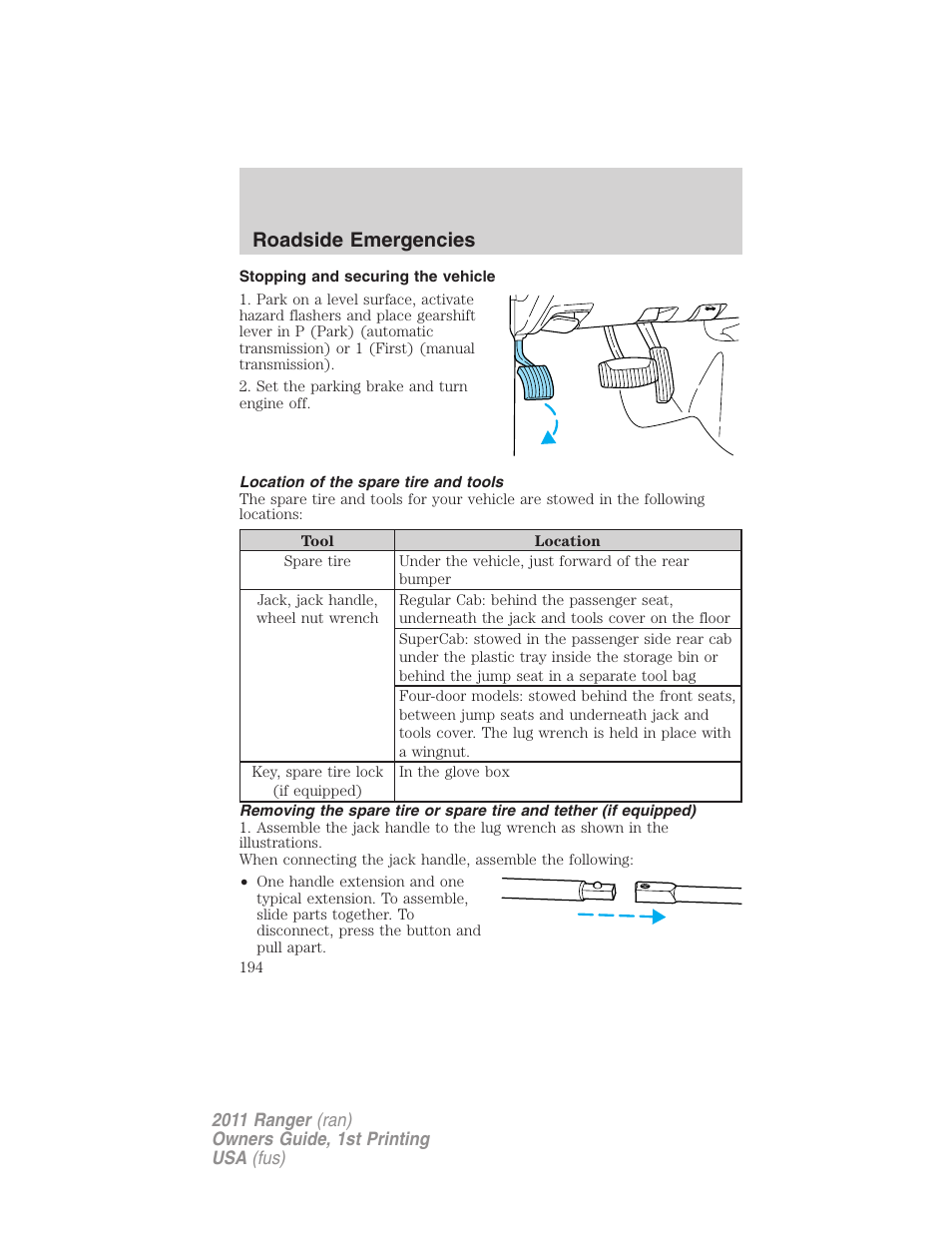 Stopping and securing the vehicle, Location of the spare tire and tools, Roadside emergencies | FORD 2011 Ranger v.1 User Manual | Page 194 / 302