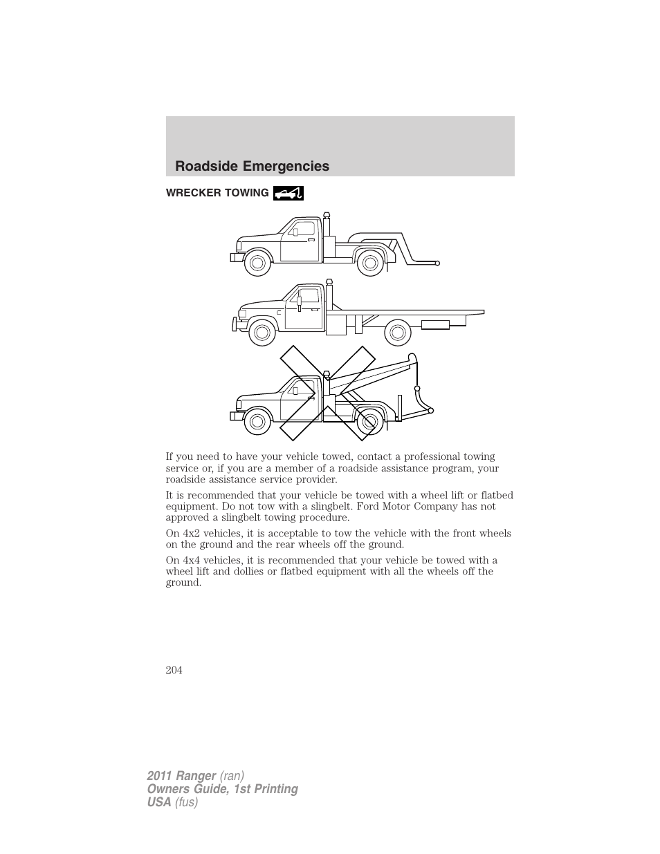 Wrecker towing, Roadside emergencies | FORD 2011 Ranger v.1 User Manual | Page 204 / 302