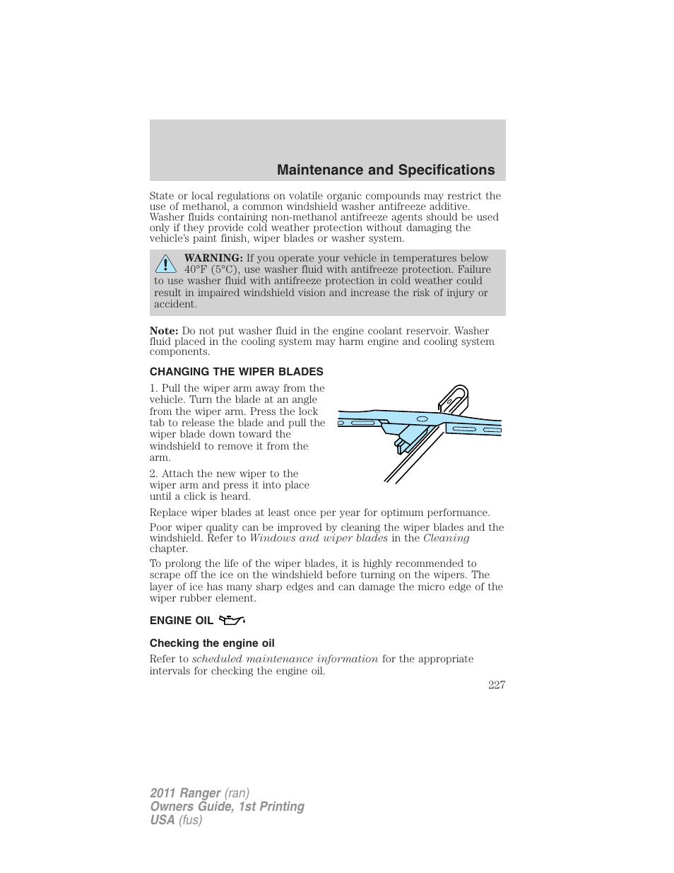 Changing the wiper blades, Engine oil, Checking the engine oil | Maintenance and specifications | FORD 2011 Ranger v.1 User Manual | Page 227 / 302