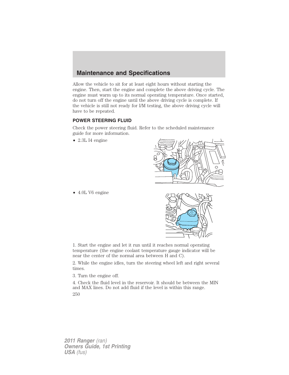 Power steering fluid, Maintenance and specifications | FORD 2011 Ranger v.1 User Manual | Page 250 / 302