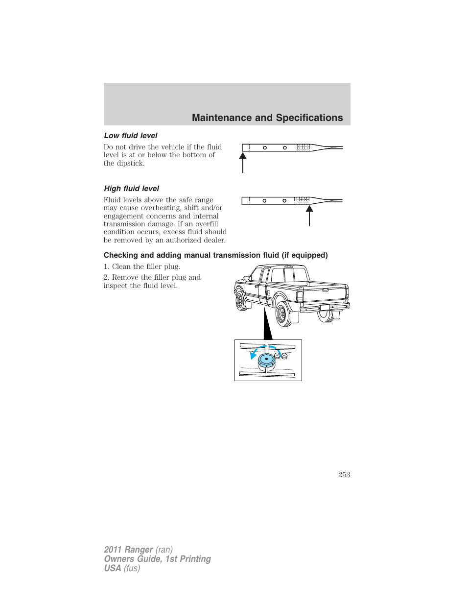 Low fluid level, High fluid level, Maintenance and specifications | FORD 2011 Ranger v.1 User Manual | Page 253 / 302