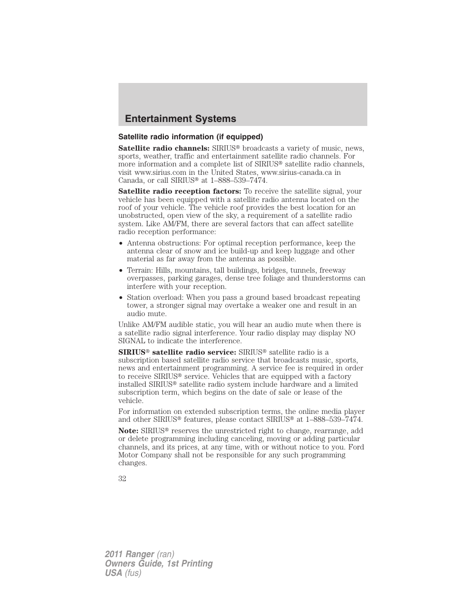 Satellite radio information (if equipped), Satellite radio information, Entertainment systems | FORD 2011 Ranger v.1 User Manual | Page 32 / 302