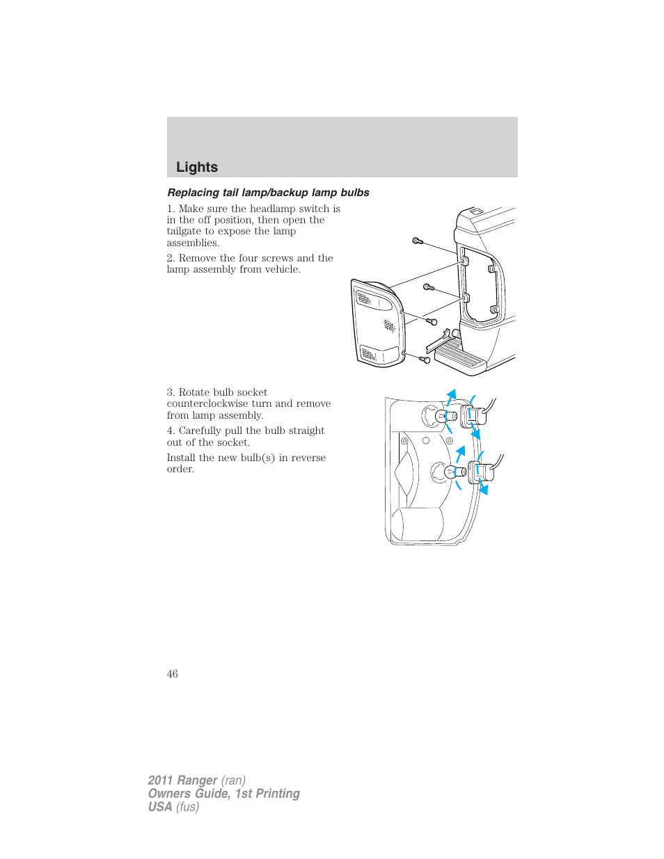 Replacing tail lamp/backup lamp bulbs, Lights | FORD 2011 Ranger v.1 User Manual | Page 46 / 302