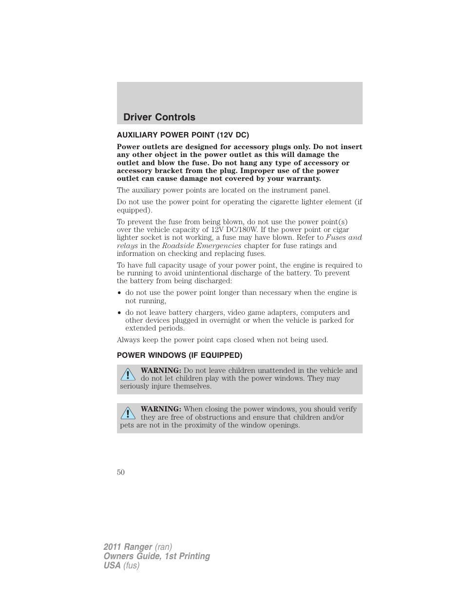 Auxiliary power point (12v dc), Power windows (if equipped), Power windows | Driver controls | FORD 2011 Ranger v.1 User Manual | Page 50 / 302