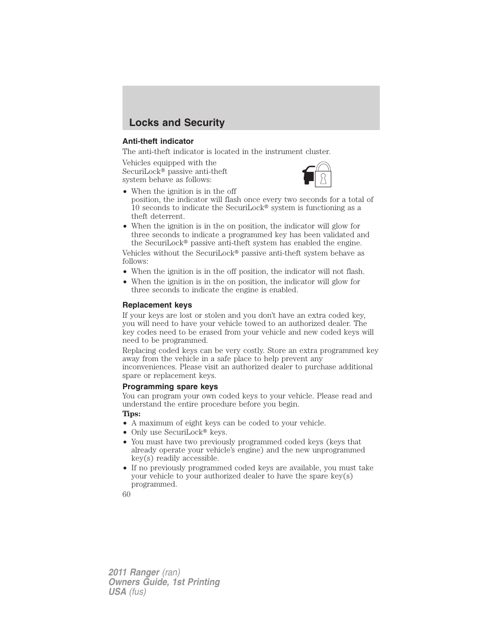 Anti-theft indicator, Replacement keys, Programming spare keys | Locks and security | FORD 2011 Ranger v.1 User Manual | Page 60 / 302