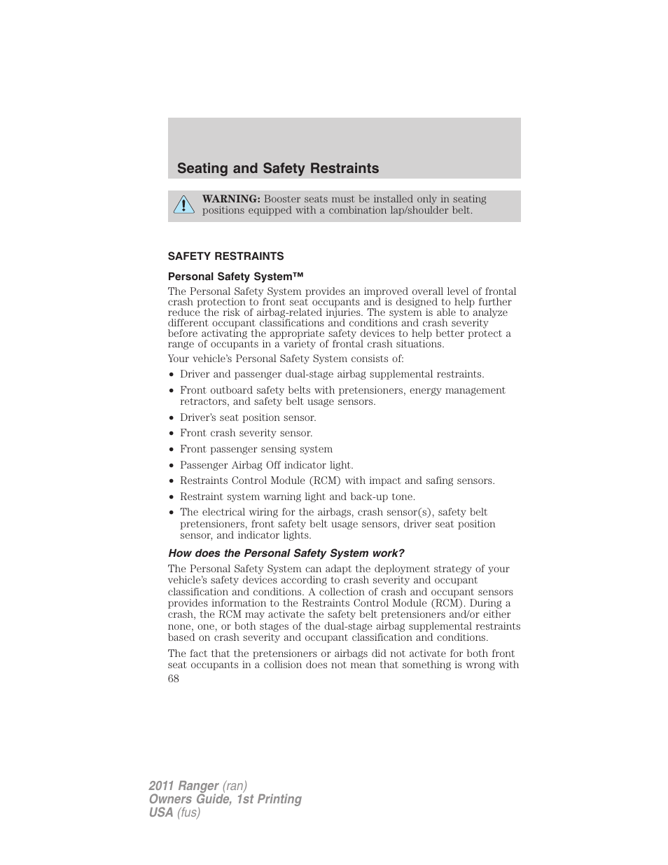 Safety restraints, Personal safety system, How does the personal safety system work | Seating and safety restraints | FORD 2011 Ranger v.1 User Manual | Page 68 / 302