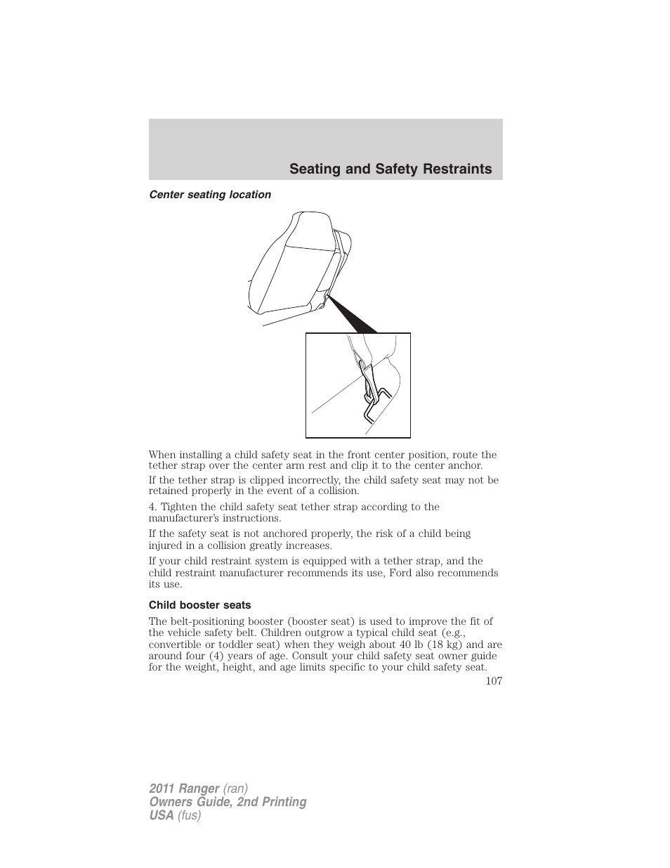 Center seating location, Child booster seats, Seating and safety restraints | FORD 2011 Ranger v.2 User Manual | Page 107 / 303